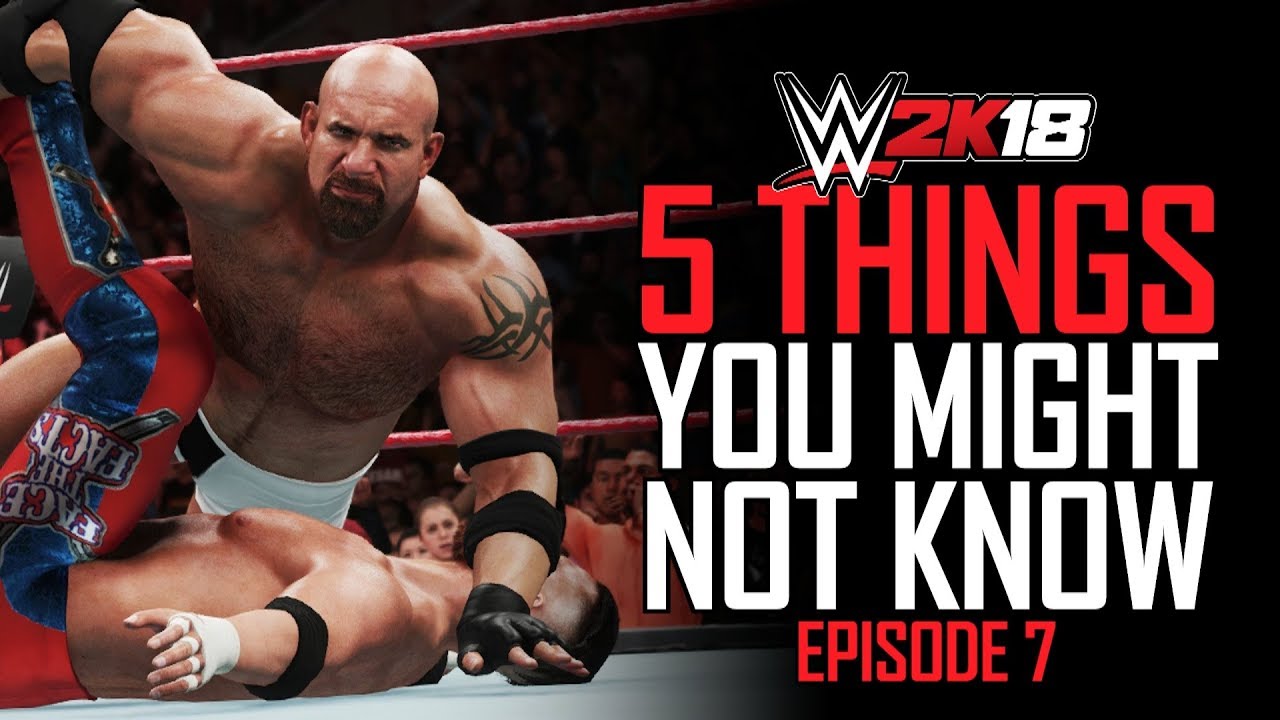 WWE 2K18 — 5 вещей, которые вы МОЖЕТЕ не знать! #7 (Разгромные матчи, дополнительные приемы и мно...