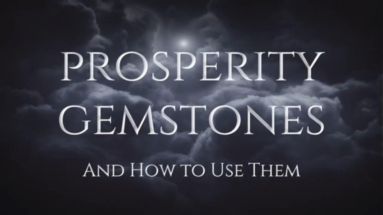 Prosperity Gemstones
