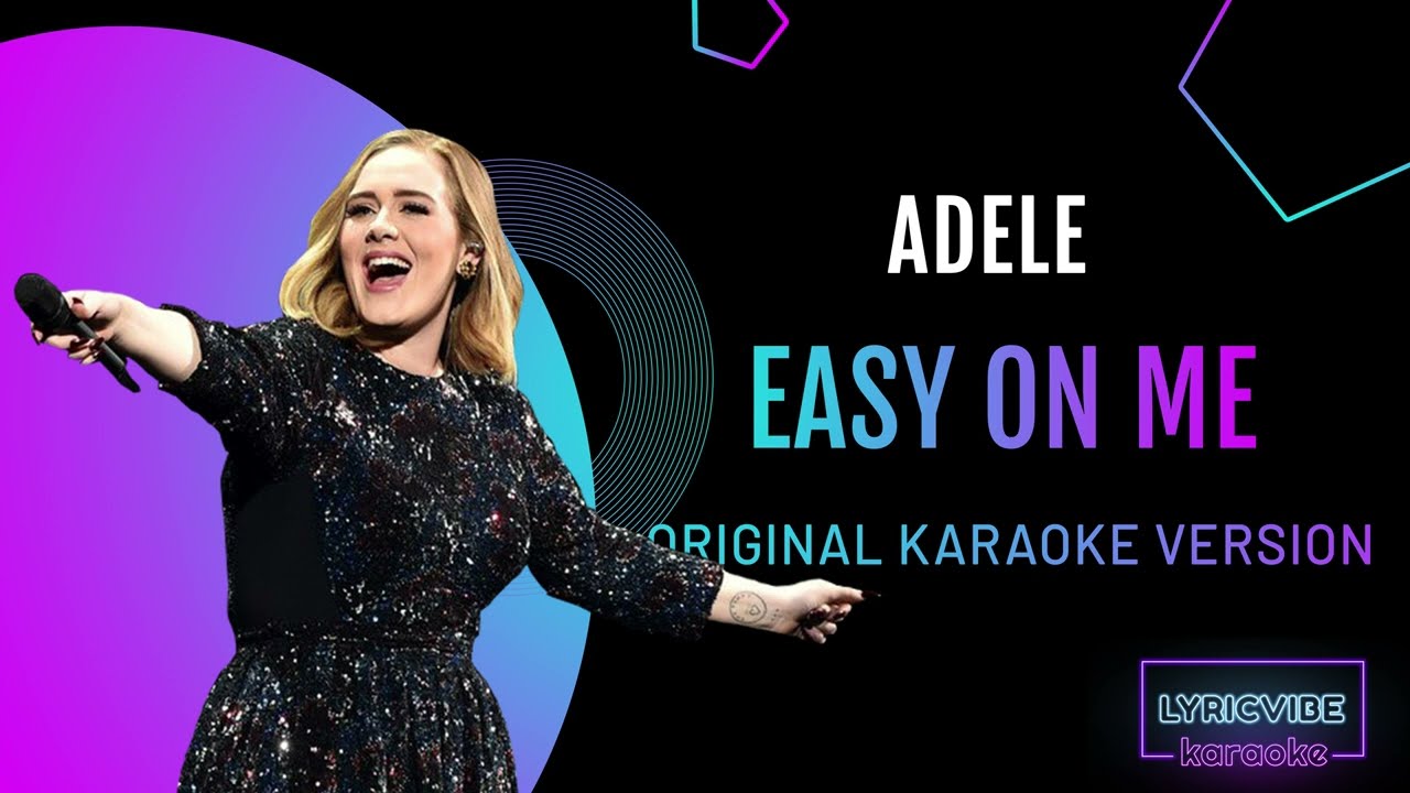 Adele – Easy On Me | Sing-Along Karaoke 🎤 | Backing Vocals + Lyrics