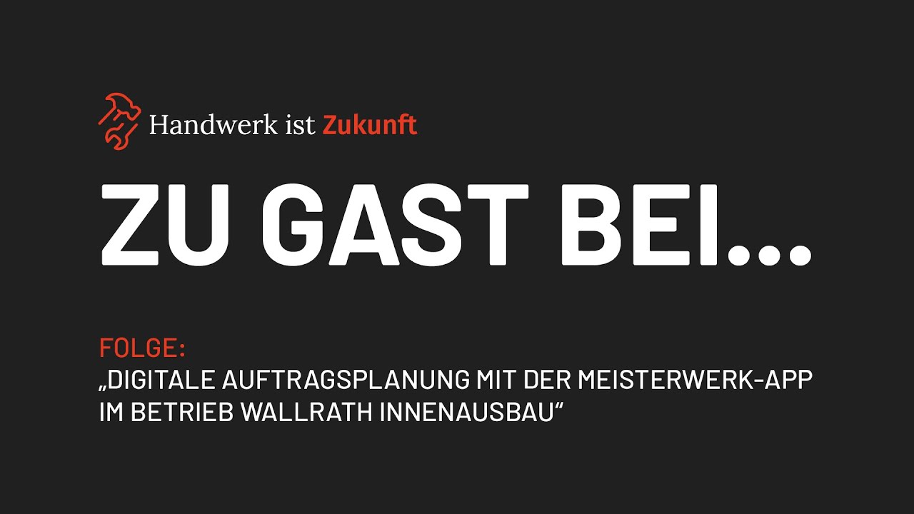 Digitale Auftragsplanung mit Meisterwerk | Folge 1 | 