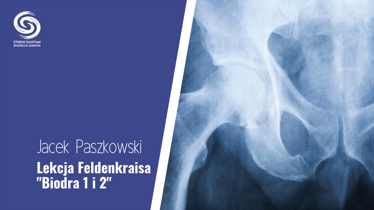 Lekcja Feldenkraisa, Biodra 1,2 - Jacek Paszkowski