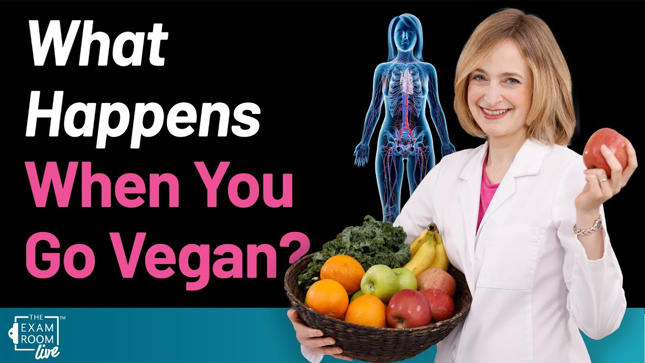 What You Can Expect When You Go Vegan | The Exam Room Podcast
