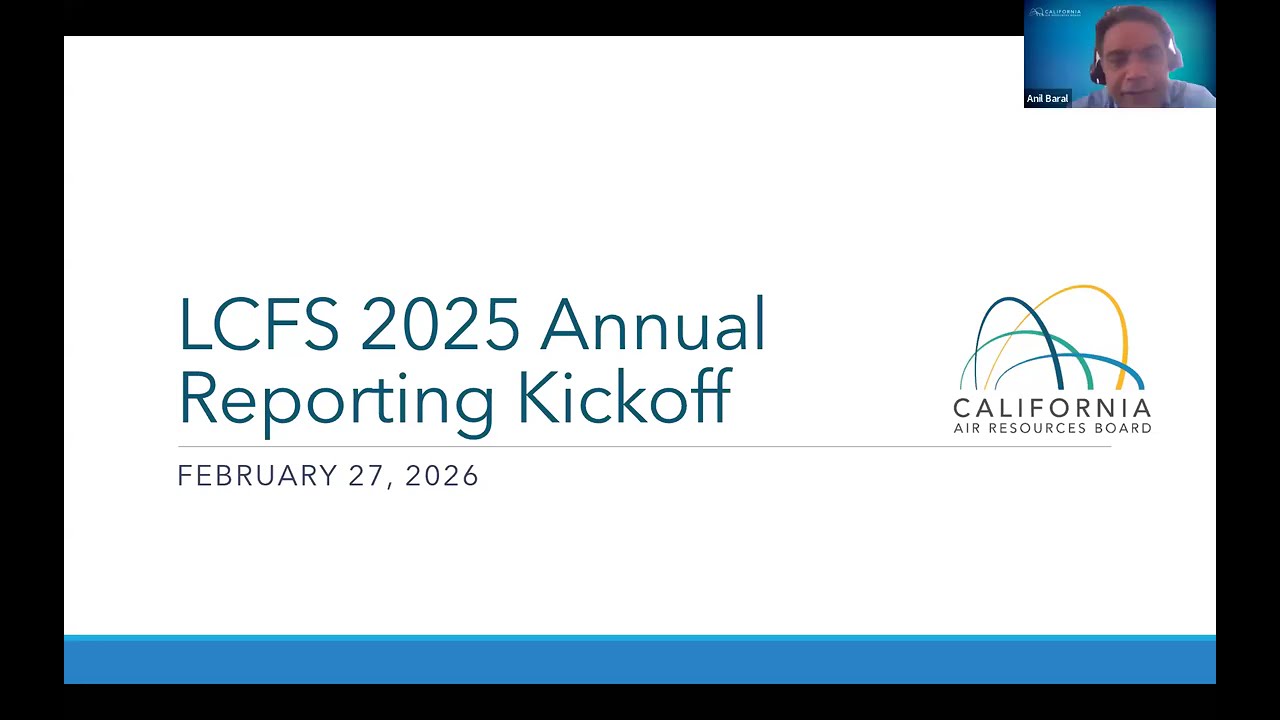 Low Carbon Fuel Standard 2025 Annual Reporting Webinar