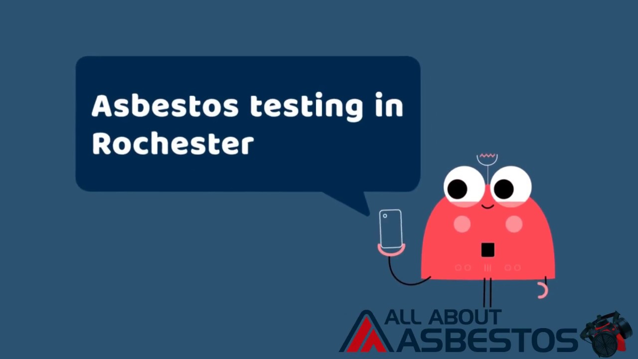 Asbestos Testing Rochester | All About Asbestos