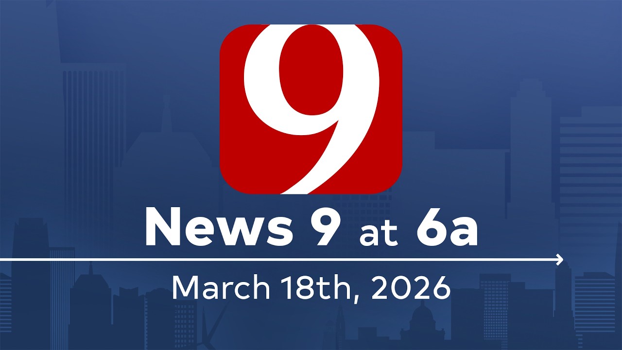 News 9 at 6a (Full Newscast) | March 18, 2026