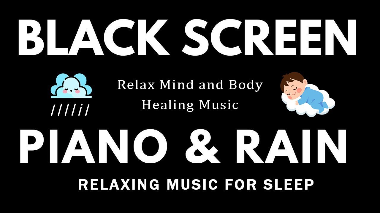 Relaxing Music for Sleep - Peaceful Piano & Rain Sounds | Relax Mind and Body, Healing Music