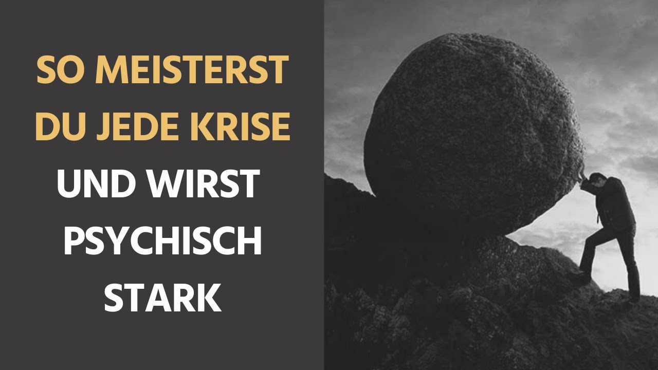 Resilienz stärken durch Training- so meisterst du jede Krise!