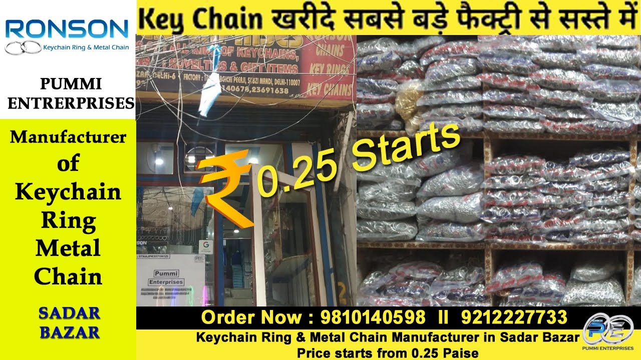 छल्लेवाला और चेनवाला  सस्ता Keychain Ring Keyring and Metal Chains Manufacturer in Delhi Sadar Bazar