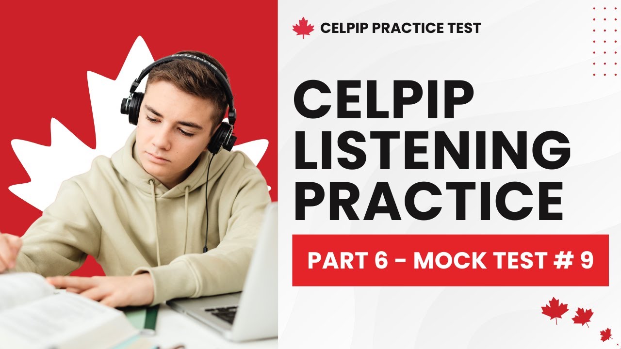 Практические вопросы с ответами по аудированию CELPIP, часть 6 (Пробный тест №9)