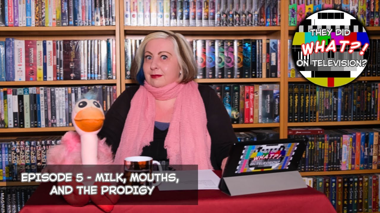 Milk, Mouths, and The Prodigy - They Did WHAT?! On Television? Episode Five