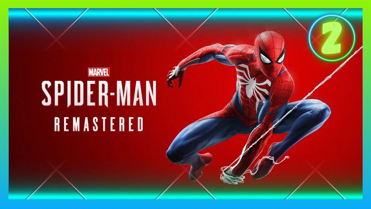 Marvel’s Spider-Man Remastered - [Let's play] [FR] [PS5] #2