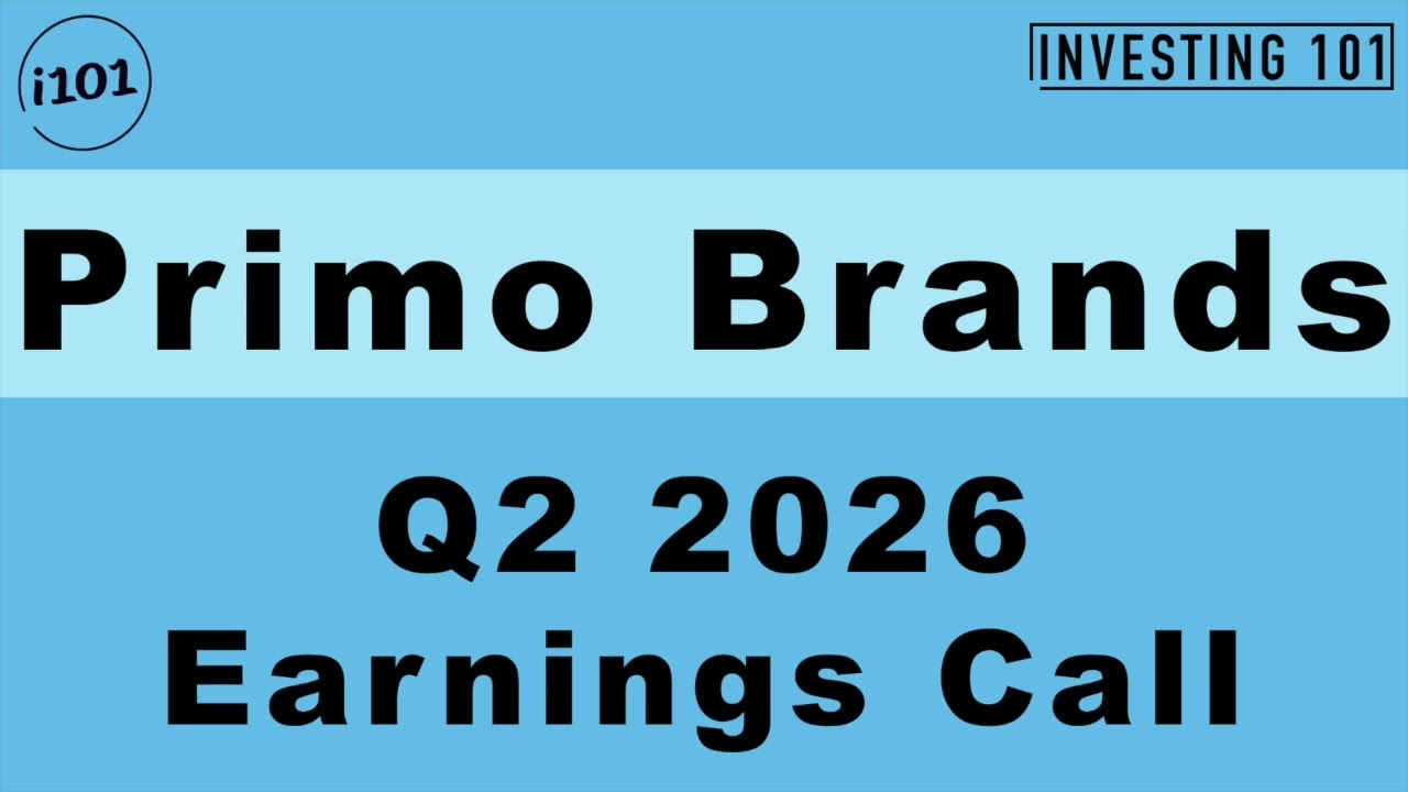 Primo Brands Q2 2026 Earnings Call | Water Solutions Delivery & Exchange Volume Solid