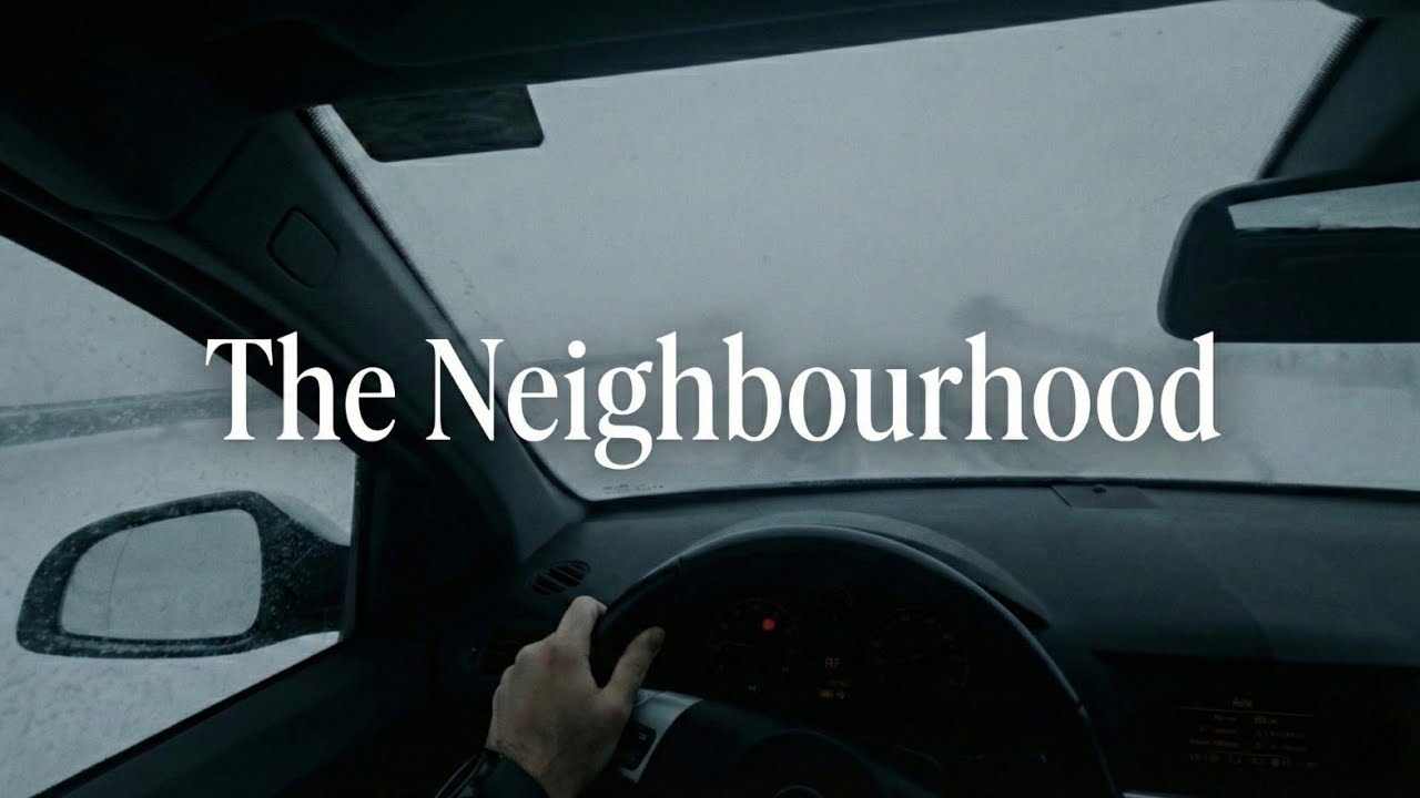 POV: ❄️ Driving back to the city from your hometown ❄️ | The Neighbourhood Playlist