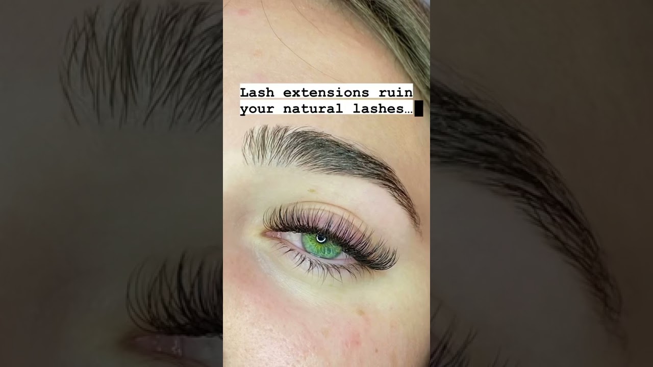 Lash Extensions Ruin Your Natural Lashes ?