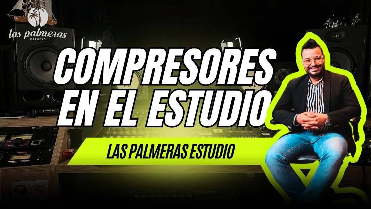 Cómo Usar COMPRESORES en el Estudio | Tipos, Técnicas y Errores Comunes