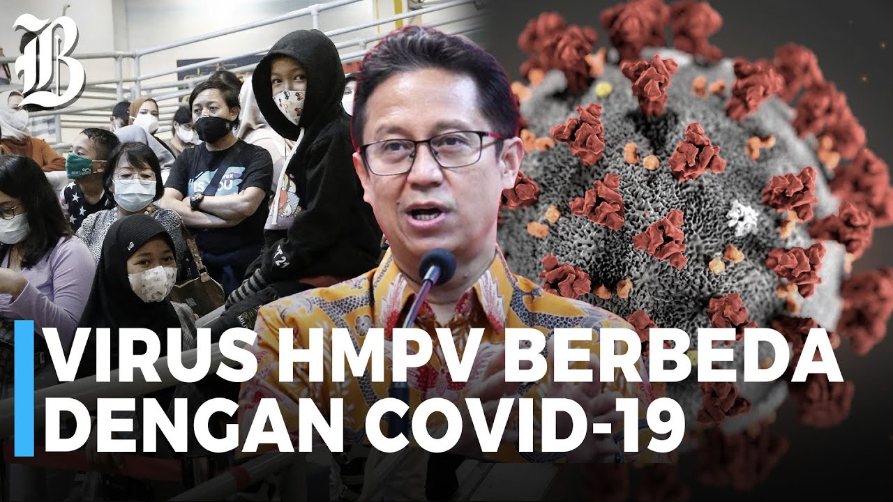 Virus HMPV Masuk Indonesia, Kemenkes Minta Masyarakat Tak Panik
