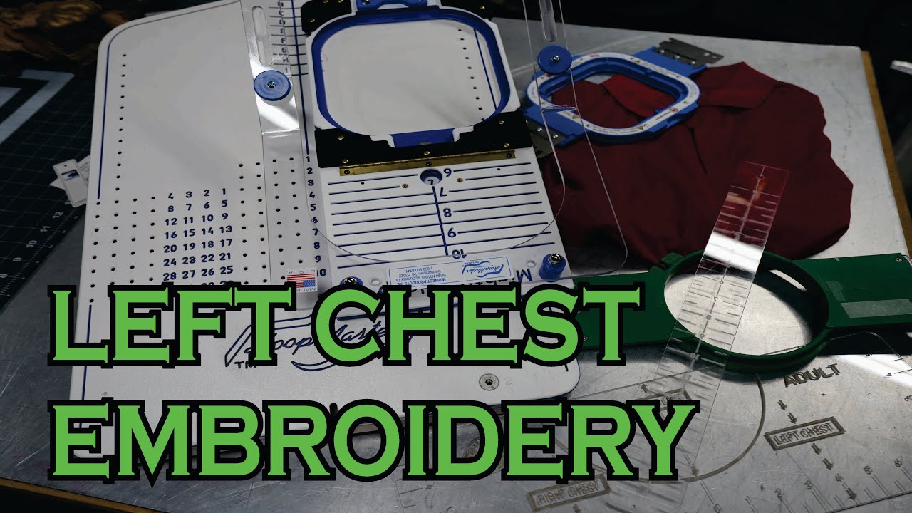 BEST EMBROIDERY TIP TO LEFT CHEST PLACEMENT
