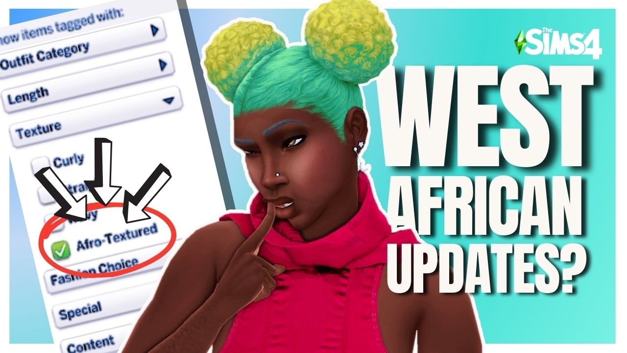 Did The Sims 4 African Update FINALLY Give Us What We Asked For?