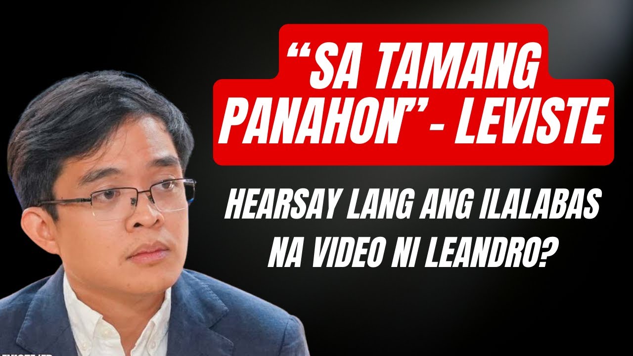 BUKINGAN NA? HINDI LANG HEARSAY? TOTOO BA OR PAWANG HEARSAY LANG ANG LAMAN NG VIDEOS NI LEVISTE?