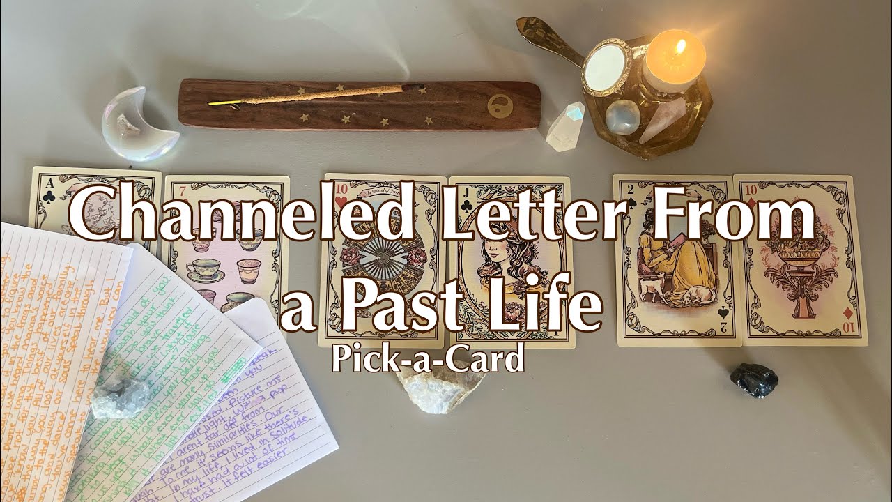 Letter From a Past Life🌳/ PICK-A-CARD TAROT