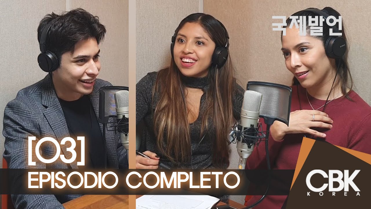 EP03 || Vida como estudiante en Corea del Sur (con Escenas Inéditas) [Opinión Internacional]