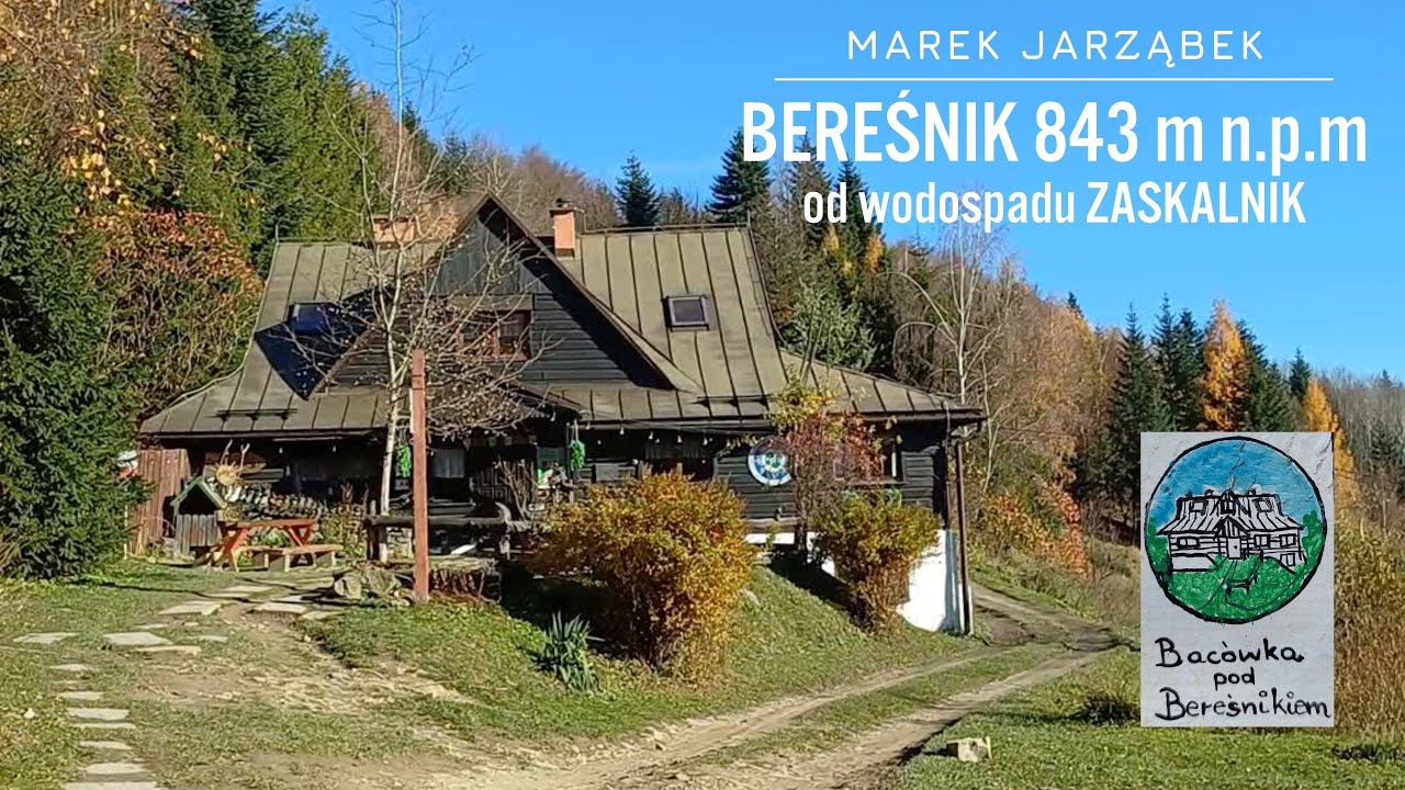 BEREŚNIK 843 m n.p.m od wodospadu ZASKALNIK