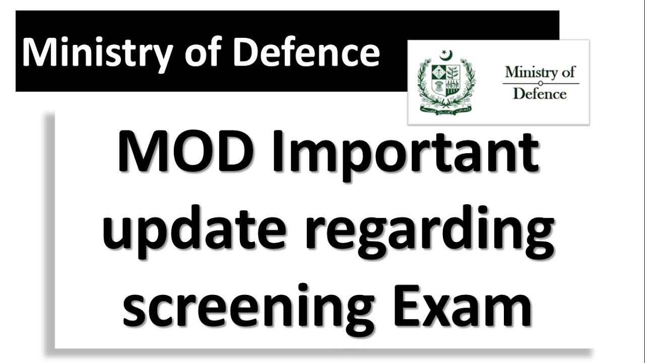 MOD important announcement regarding remaining screening exams | mod jobs 2022 |ministry of defence