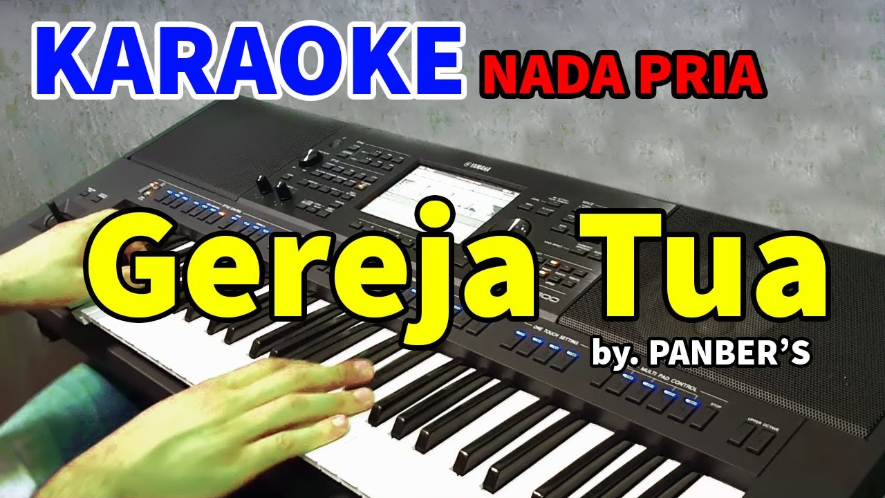 GEREJA TUA - Panber's | KARAOKE HD