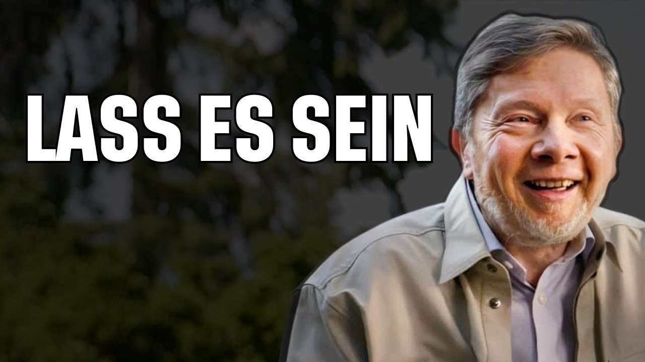 Das Leben Ist So, Wie Es Ist – Eckhart Tolle
