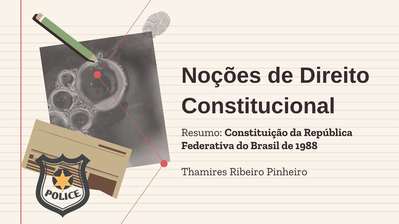 Noções de Direito Constitucional 1 - CF/88