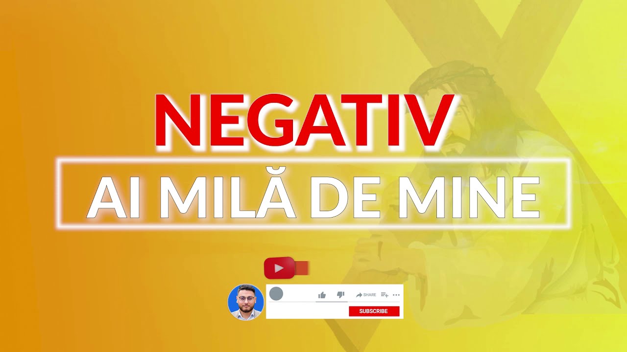 AI MILA DE MINE - NEGATIV (varianta noua)