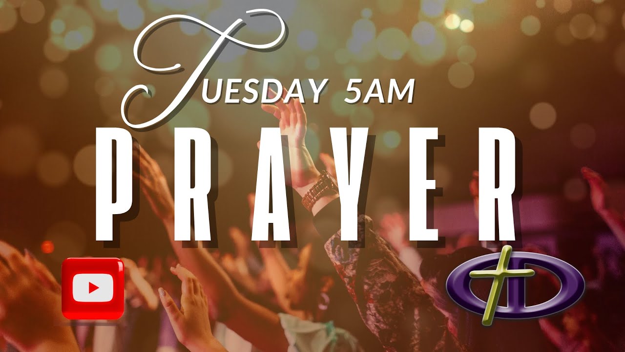 Tuesday 5AM Prayer with Apostle Trice