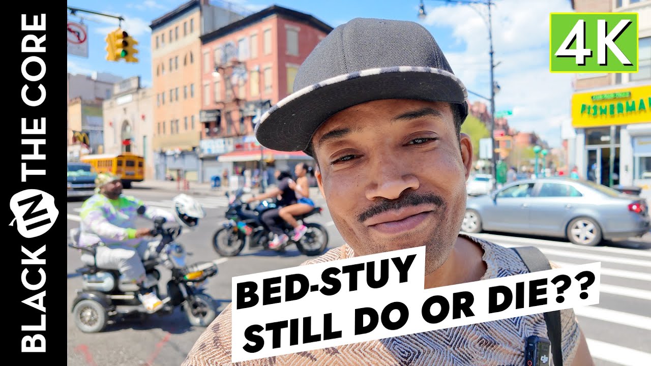 BED-STUY: STILL DO OR DIE??