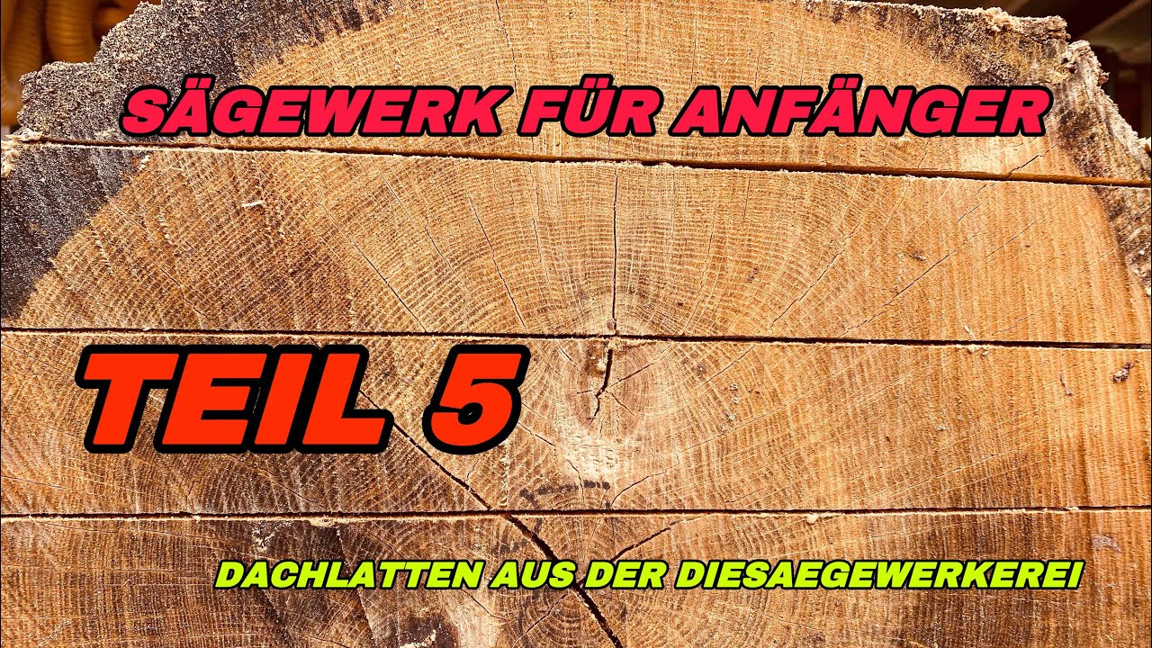 Dachlatten s&auml;gen mit dem S&auml;gewerk 😎🪚