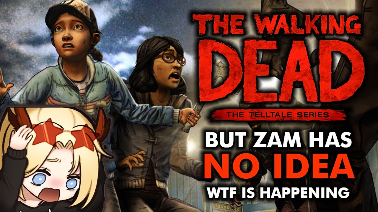 WHERE THE HELL ARE WE?? - The Walking Dead: Telltale SEASON 2 EPISODE 3 LIVE with ZAMATRON