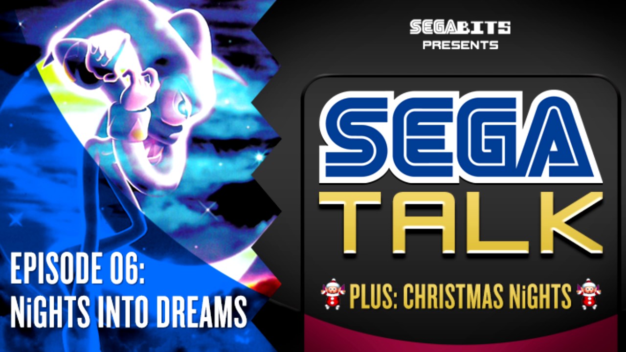 NiGHTS into Dreams&hellip; (1996) | SEGA Talk Podcast
