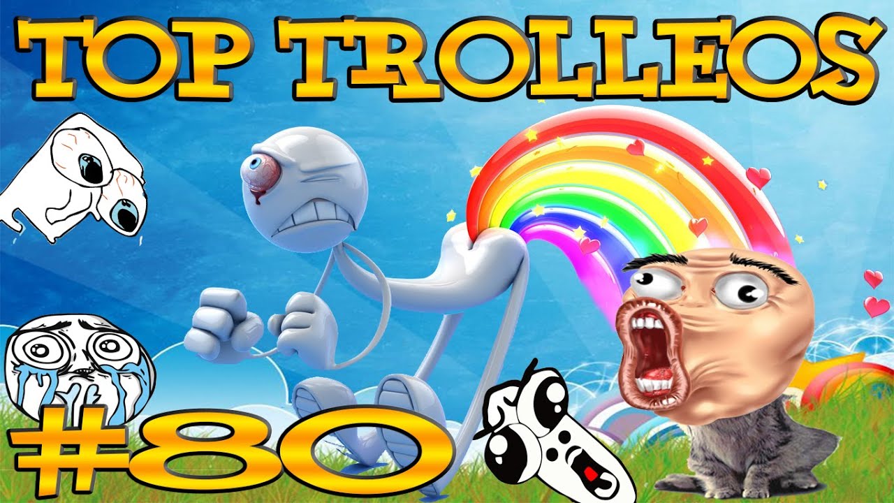 TOP TROLLEOS SEMANA 80 | TheCorvusClan