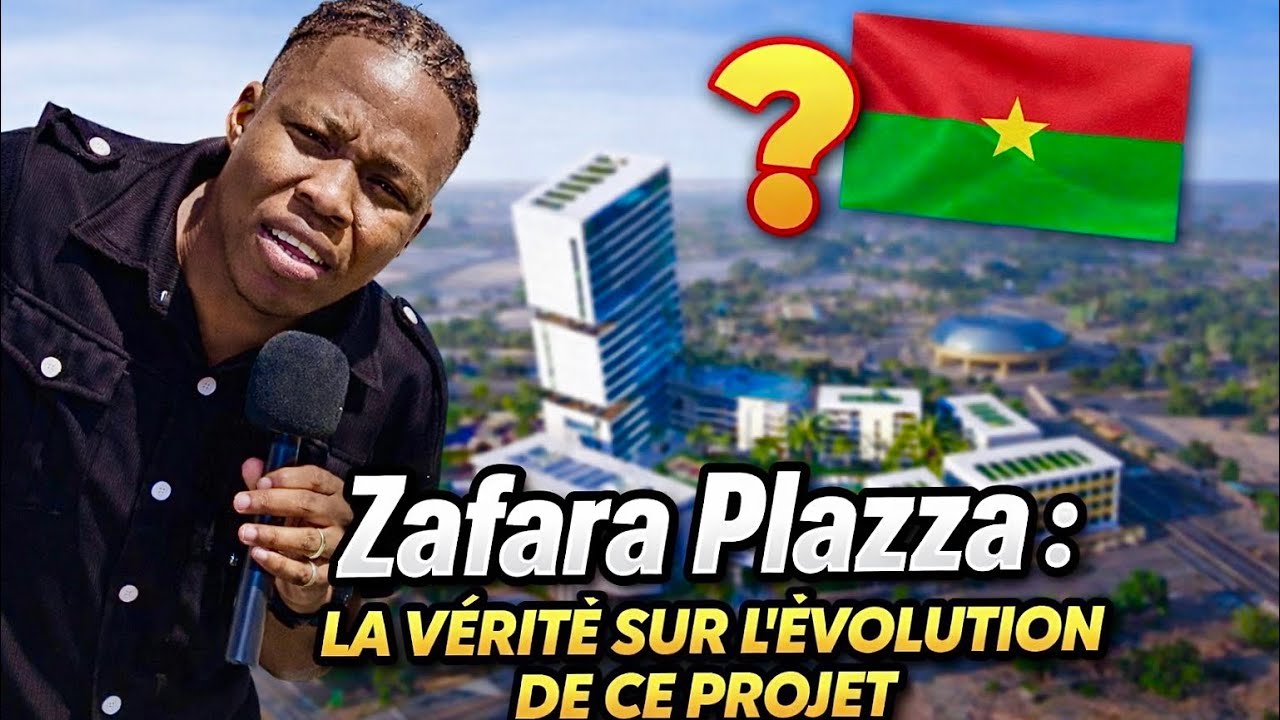 Zafara Plazza : la vérité sur l’évolution de ce gigantesque projet immobilier du Burkina Faso 🇧🇫