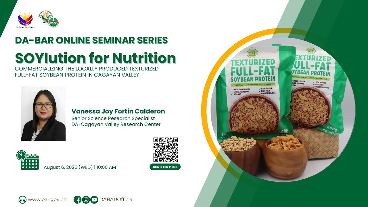 SOYlution for Nutrition: Commercializing the Texturized Full-fat Soybean Protein in Cagayan Valley