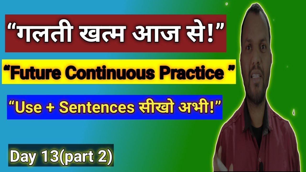  Future Continuous Use + Practice Sentences l English Analysis Academy.