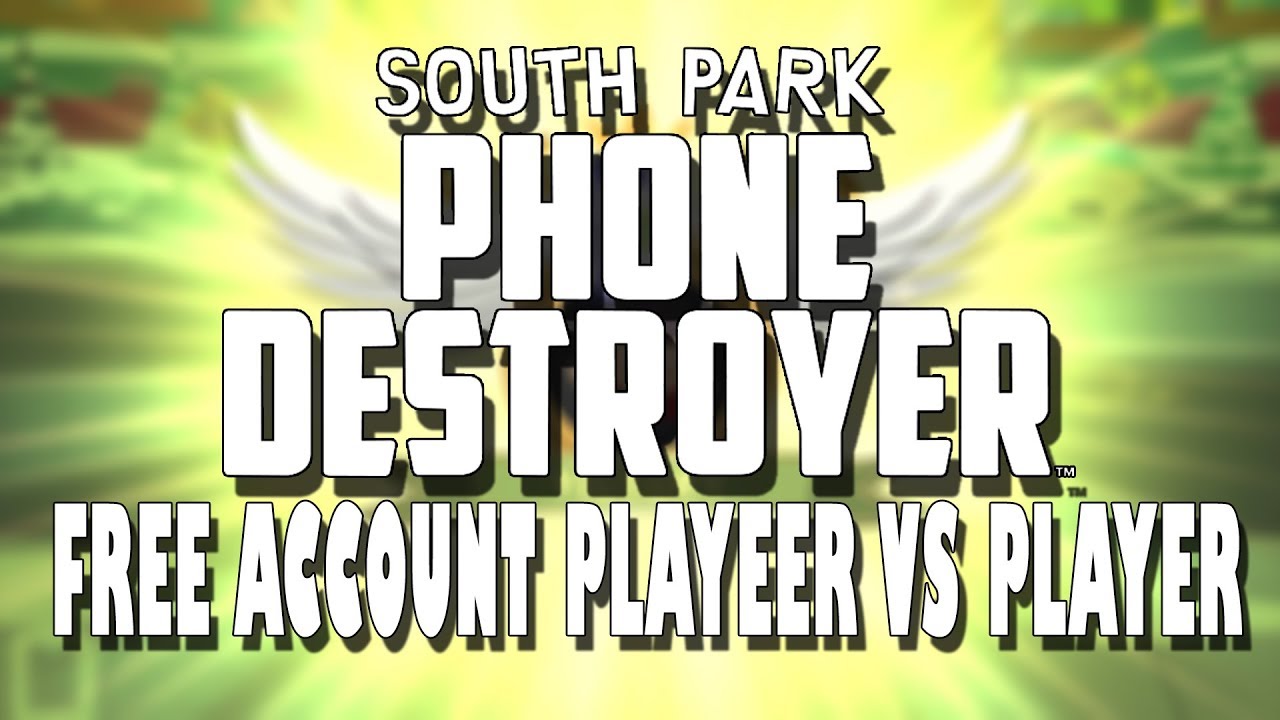 South Park: Phone Destroyer F2P PvP Action, Free Account Push