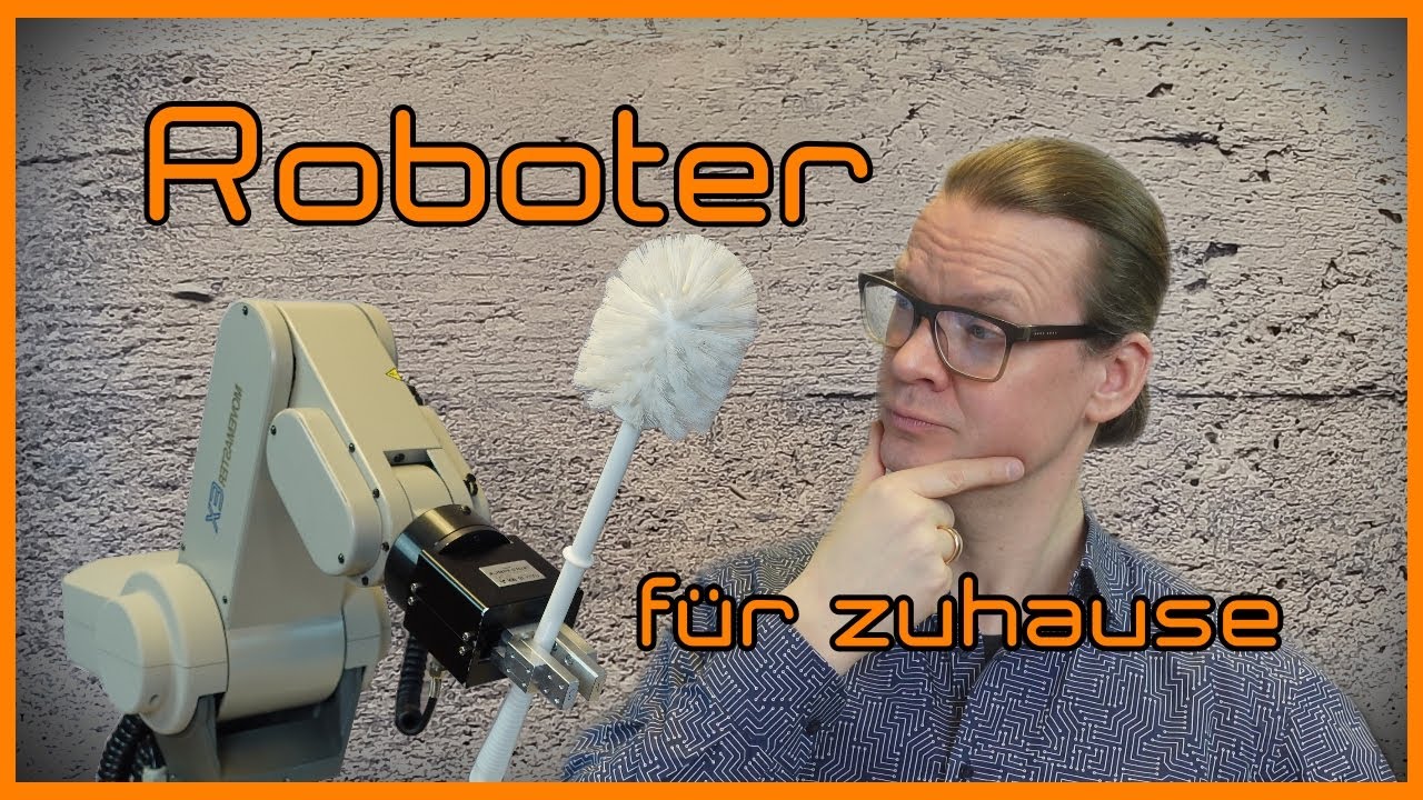 Roboterarme als Hobby (Basteln mit Daniel)