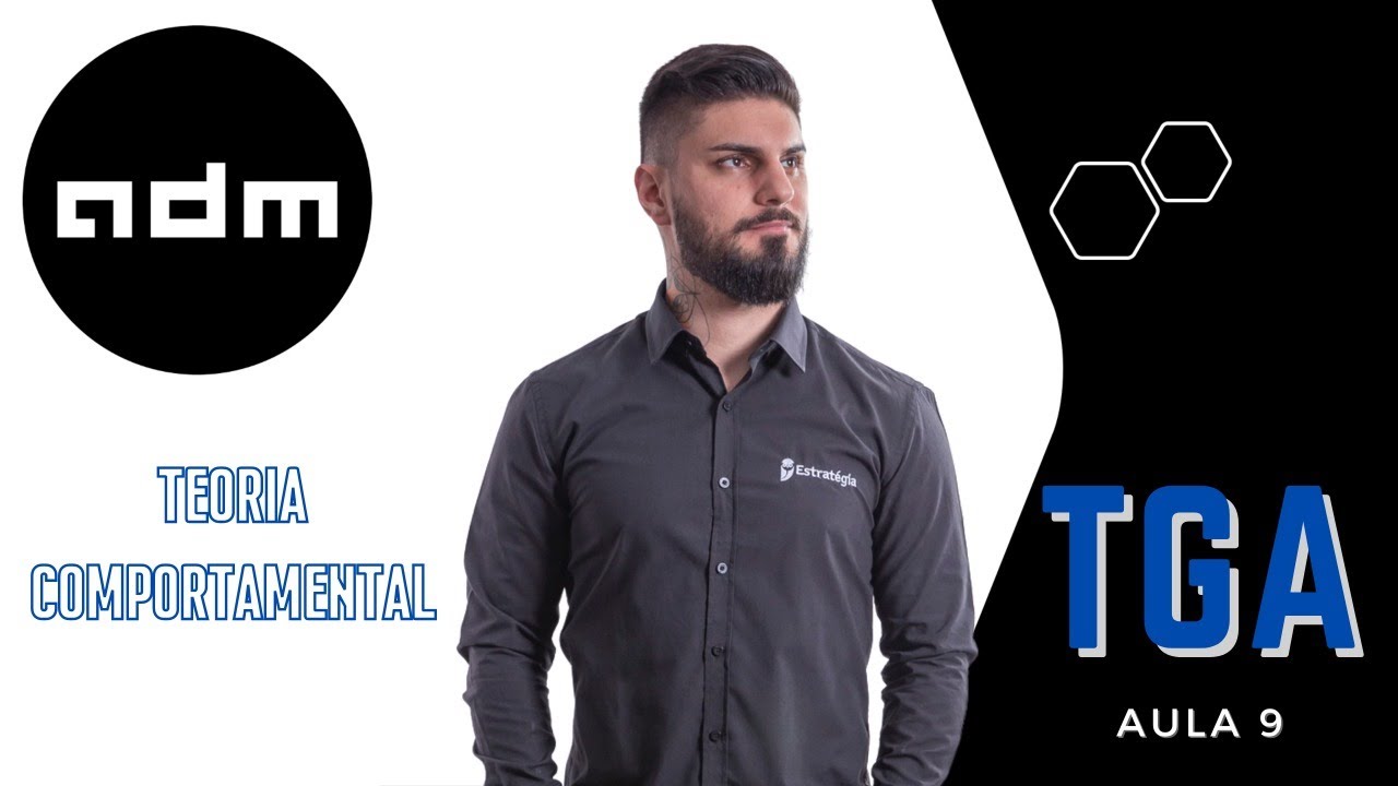 09 - TGA - Teoria Comportamental