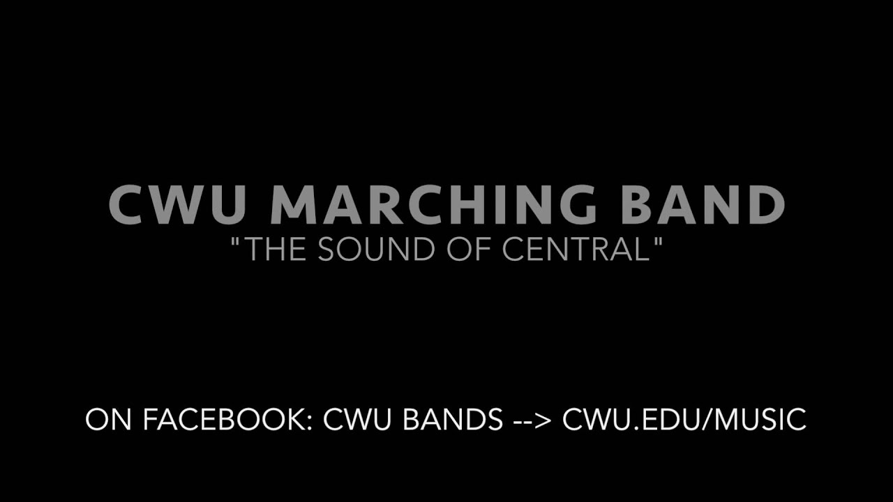 CWU Marching Band - Star Spangled Banner