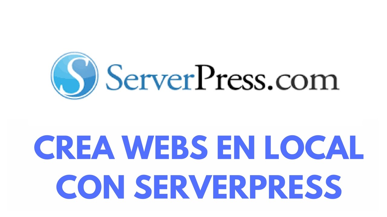 Trabajar en local en WordPress con Serverpress