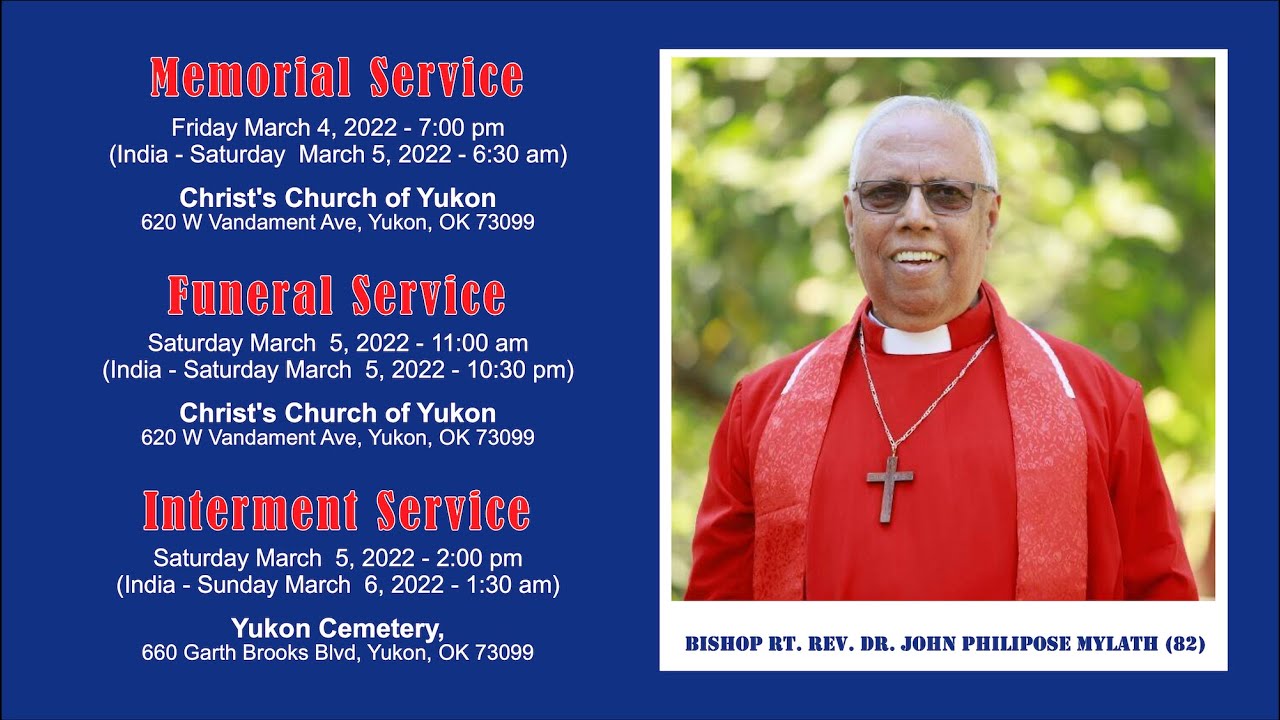 Memorial Service of Bishop Rt. Rev. Dr. John Philipose Mylath (82) Live from Oklahoma USA | 03/04/22