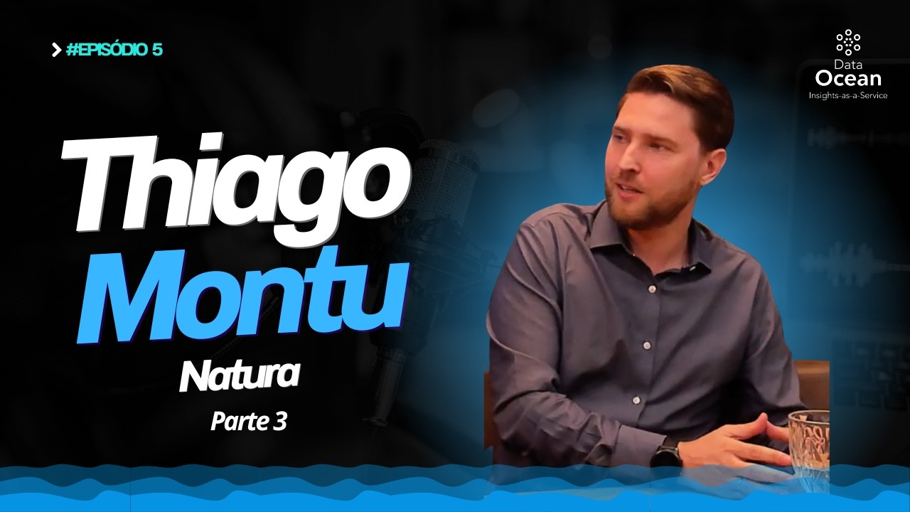 Insights&Talks - Thiago Montu/Natura - Dados, Logística e Sustentabilidade no Cenário Latam #5 (P3)