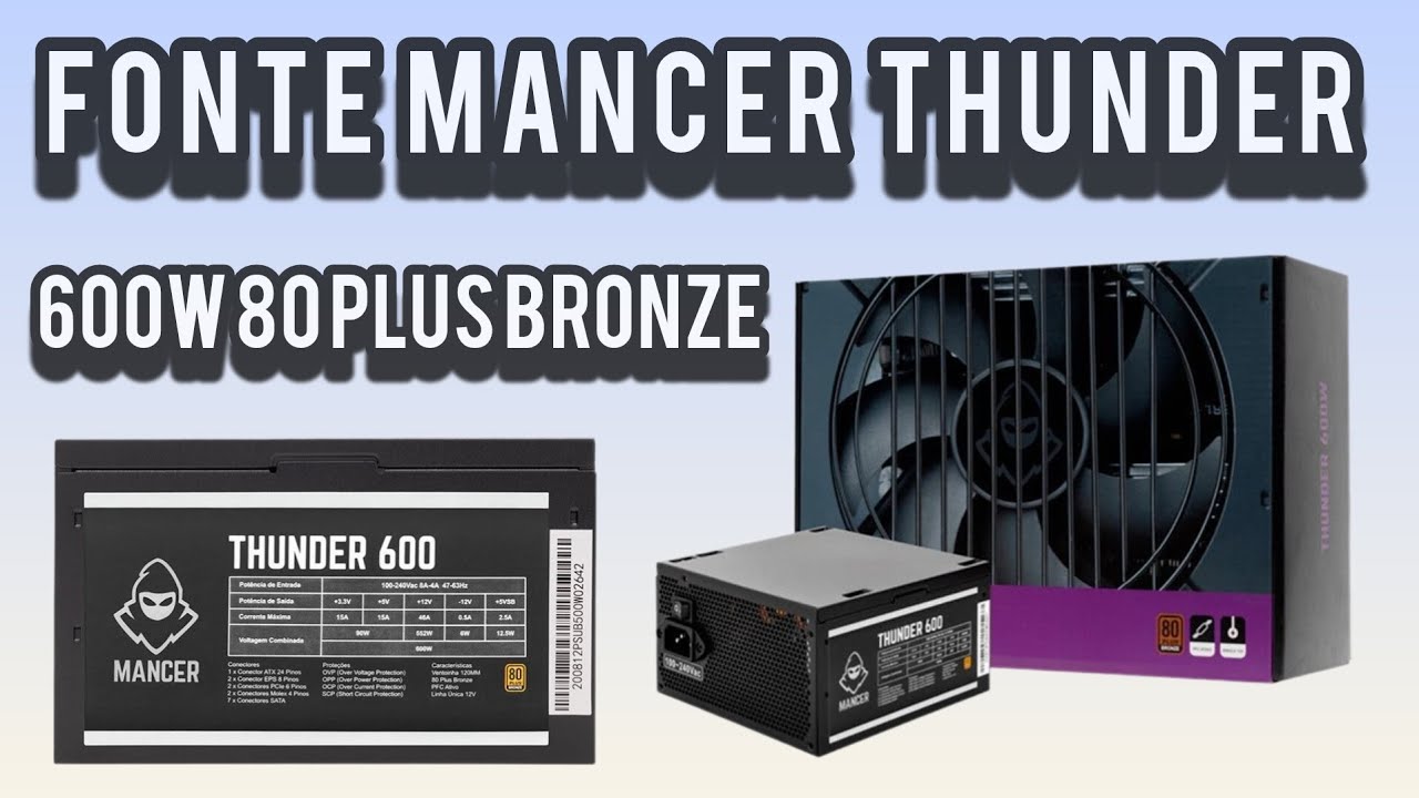 FONTE MANCER THUNDER 600W 80 PLUS BRONZE