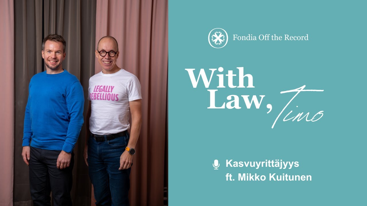 With Law, Timo: Kasvuyrittäjyys ft. Mikko Kuitunen | Jakso 2