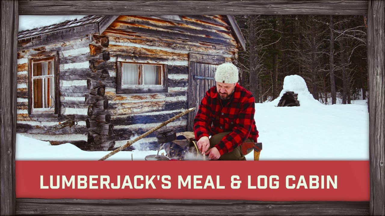 Cooking Lumberjack Meal at the Log Cabin !